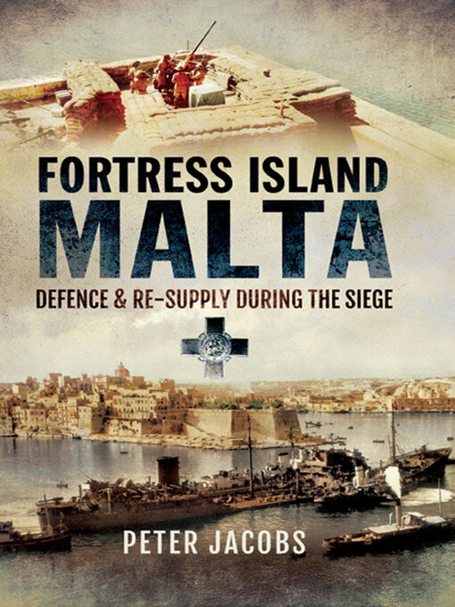 Title details for Fortress Islands Malta by Peter Jacobs - Available